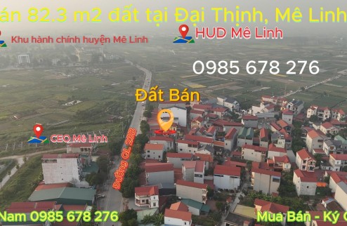 Bán đất Đại Thịnh, Mê Linh, gần trung tâm hành chính huyện Mê Linh. dt 82m2.